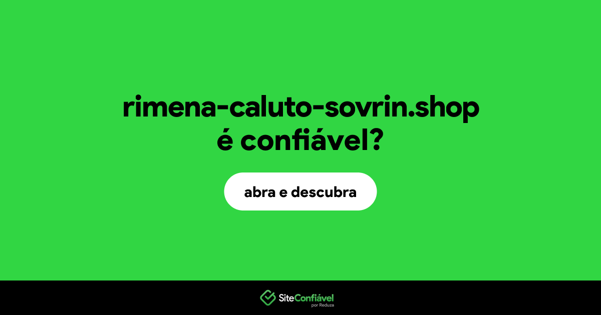 O site rimena-caluto-sovrin.shop é confiável?
