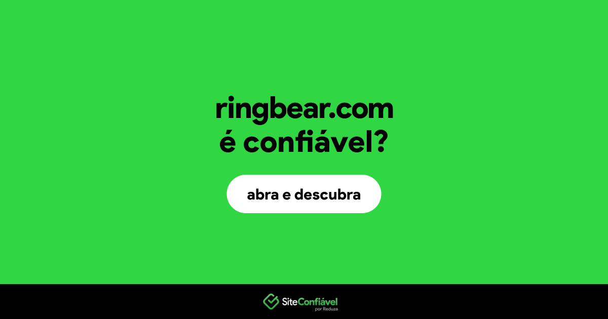 O site ringbear.com é confiável?