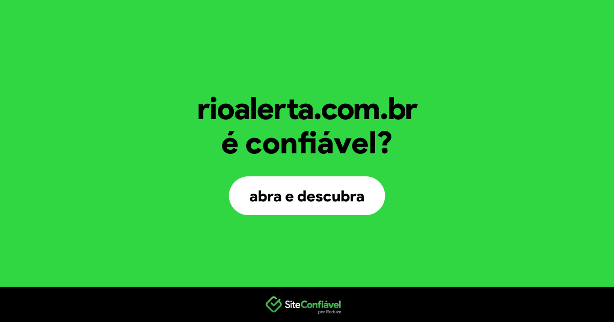 O site rioalerta.com.br é confiável?