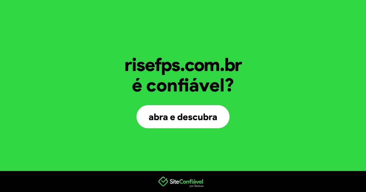 O site risefps.com.br é confiável?