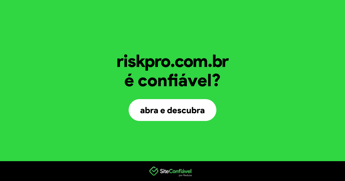 O site riskpro.com.br é confiável?