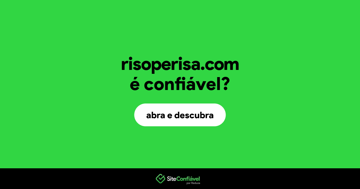 O site risoperisa.com é confiável?