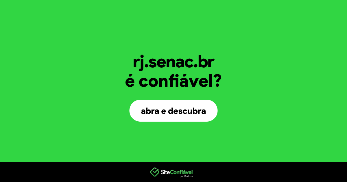 O site rj.senac.br é confiável?