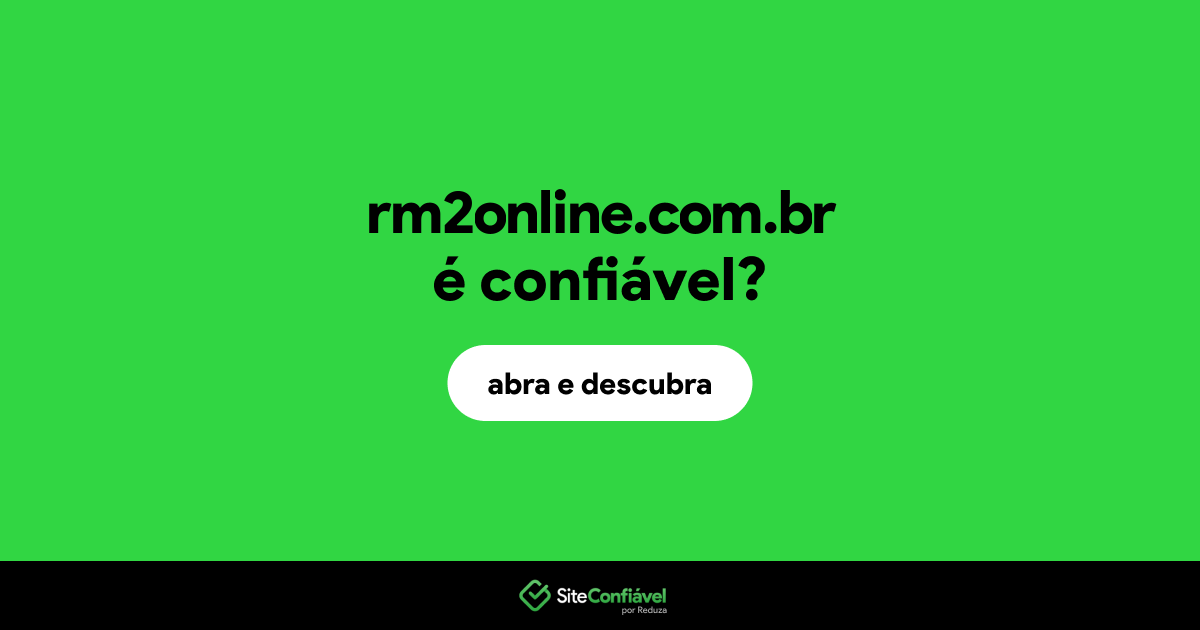 O site rm2online.com.br é confiável?