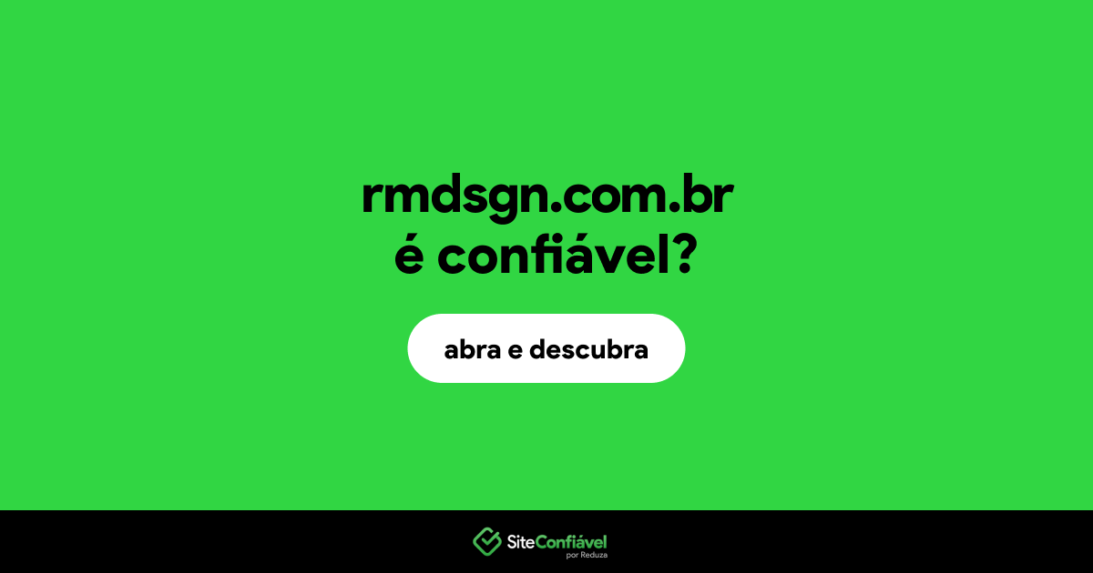 O site rmdsgn.com.br é confiável?