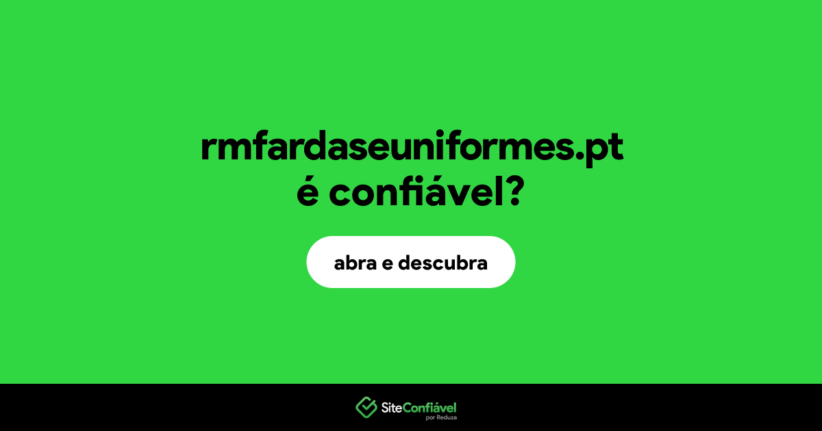 O site rmfardaseuniformes.pt é confiável?