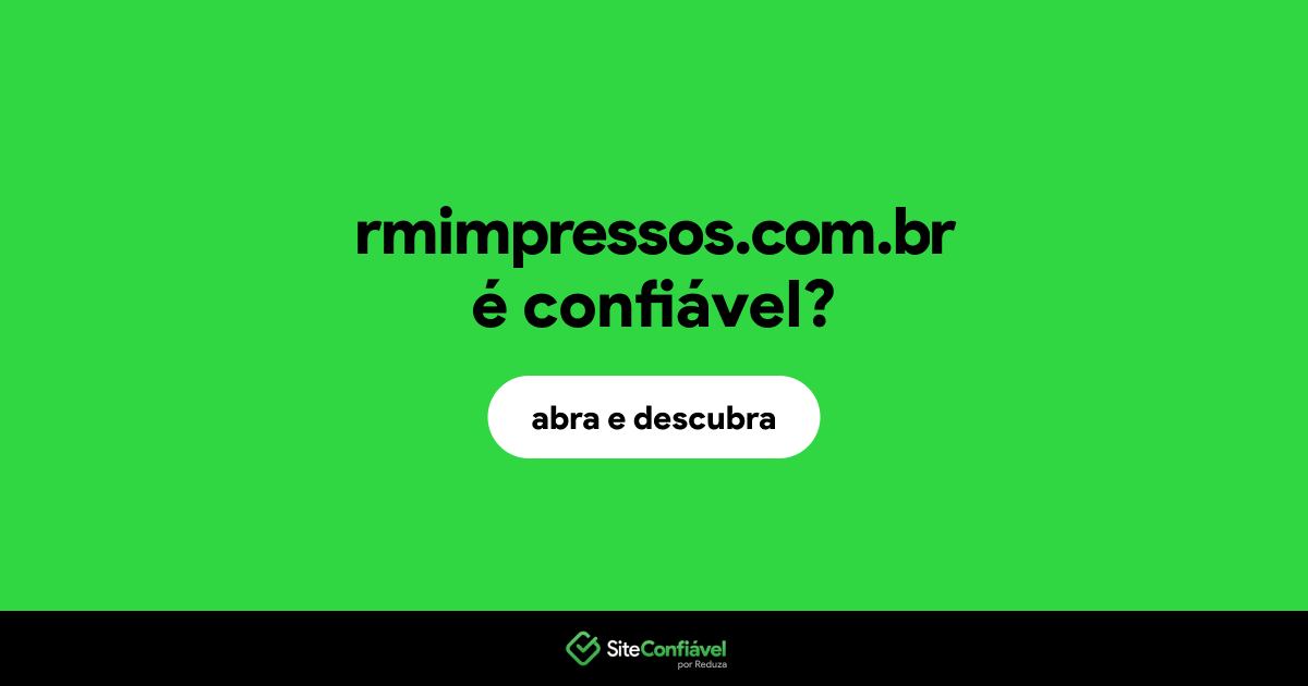 O site rmimpressos.com.br é confiável?