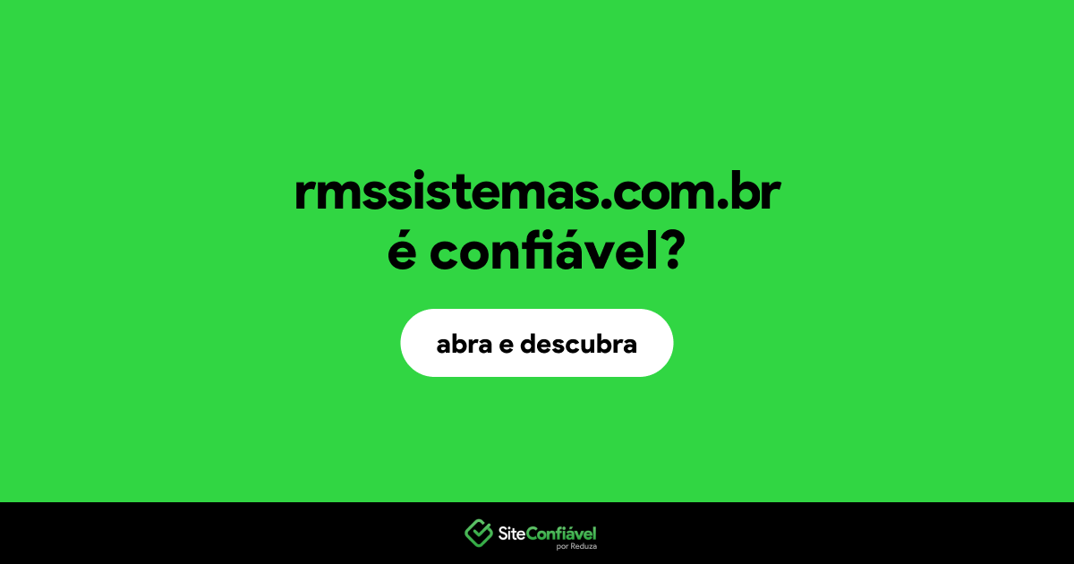 O site rmssistemas.com.br é confiável?