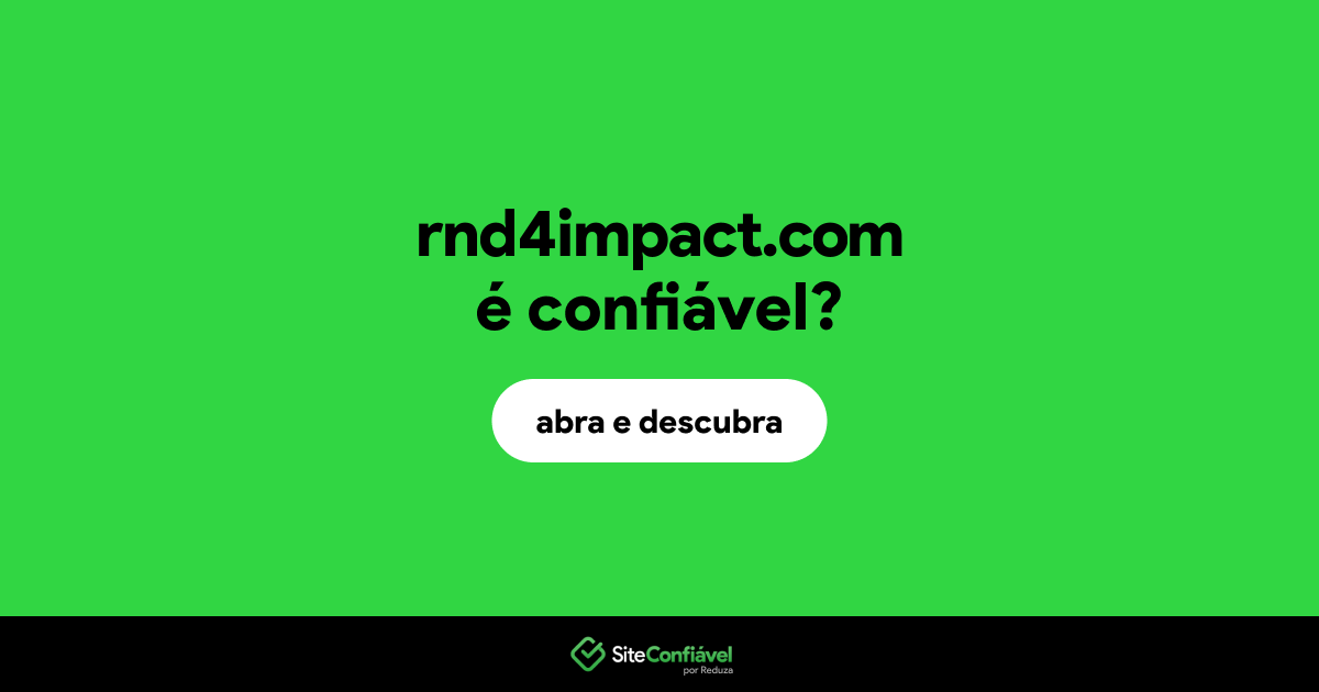 O site rnd4impact.com é confiável?