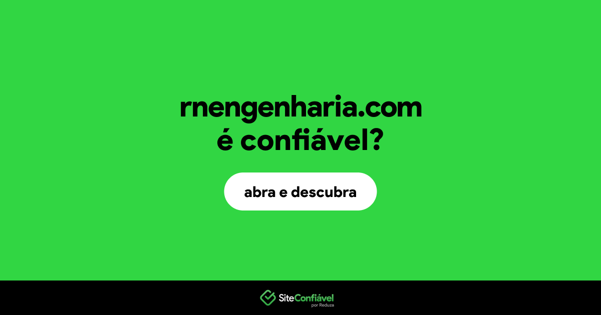 O site rnengenharia.com é confiável?