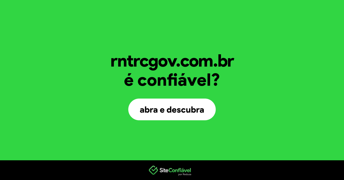 O site rntrcgov.com.br é confiável?