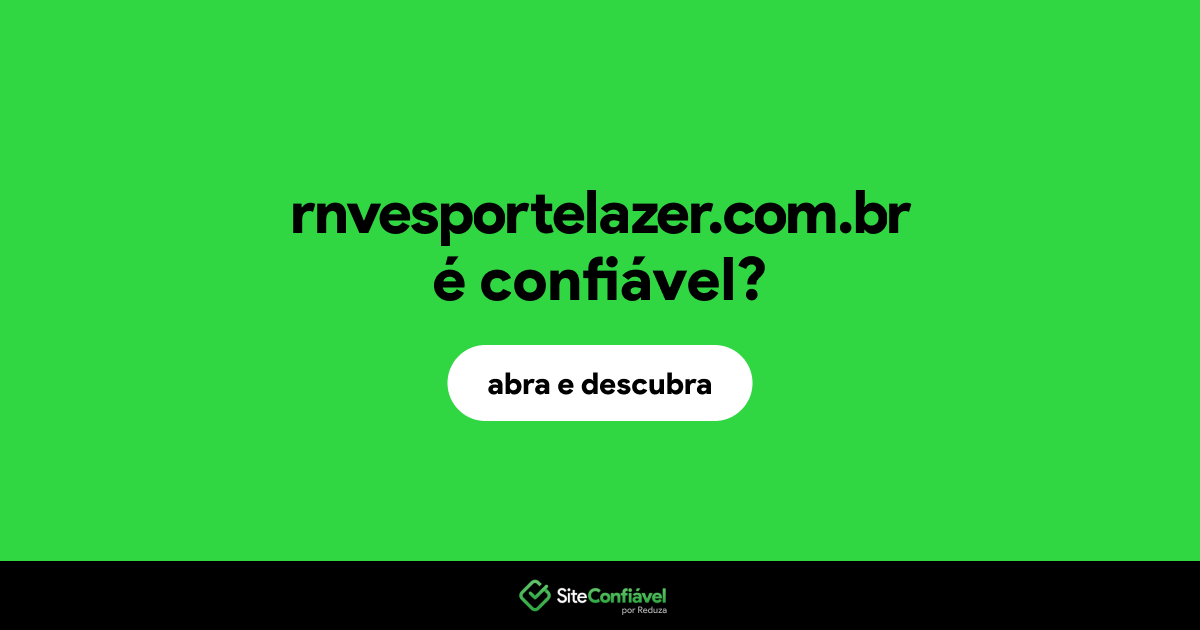 O site rnvesportelazer.com.br é confiável?
