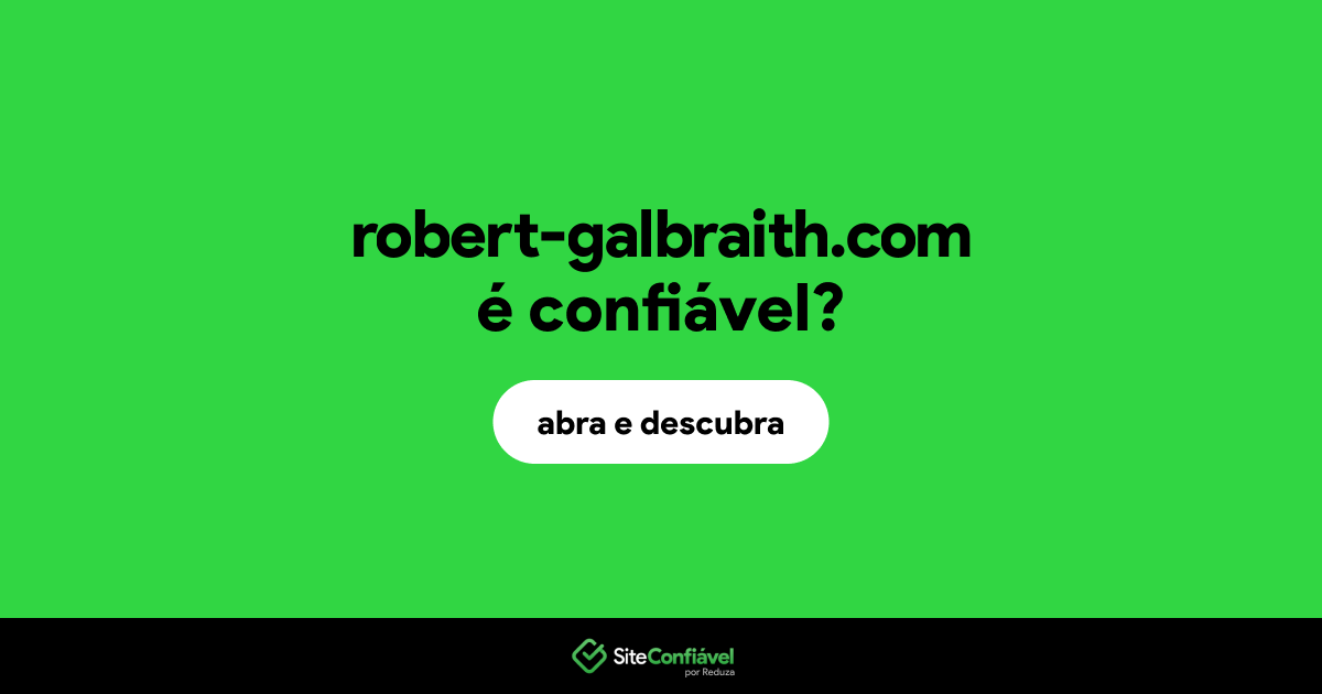 O site robert-galbraith.com é confiável?