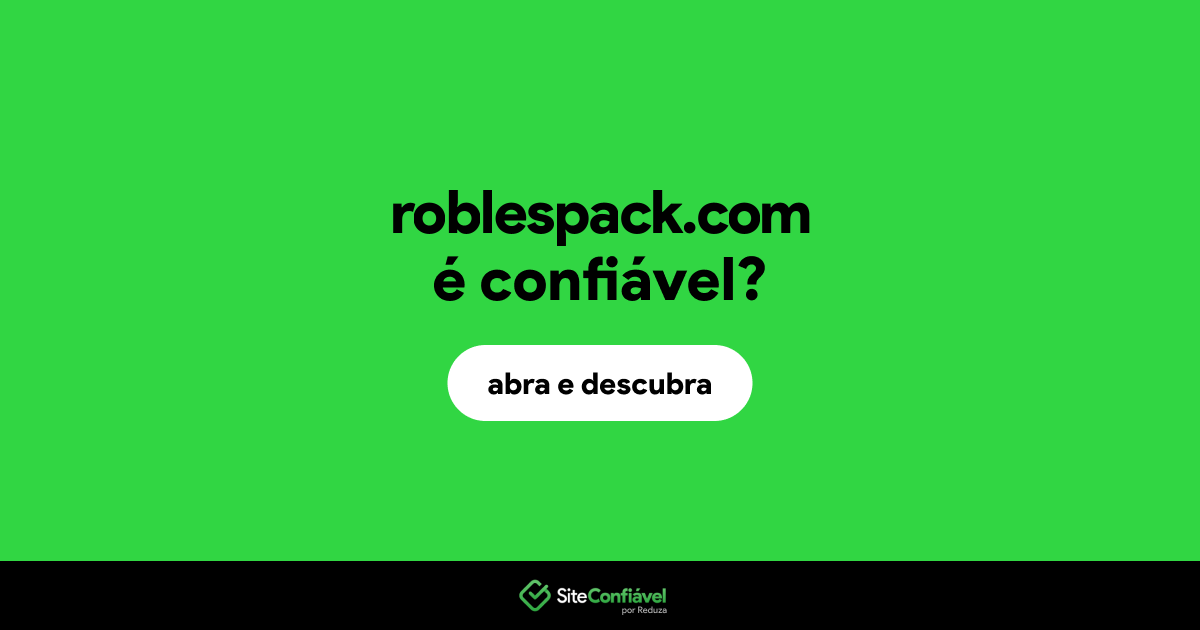 O site roblespack.com é confiável?