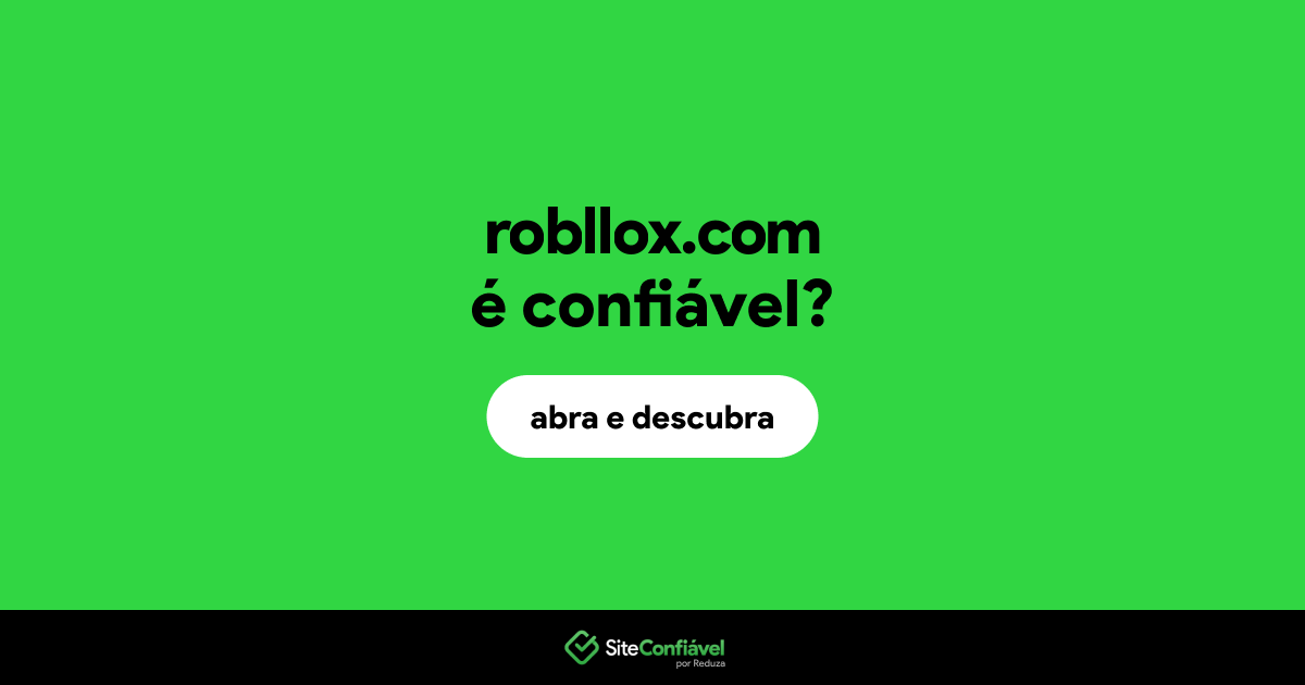 O site robllox.com é confiável?
