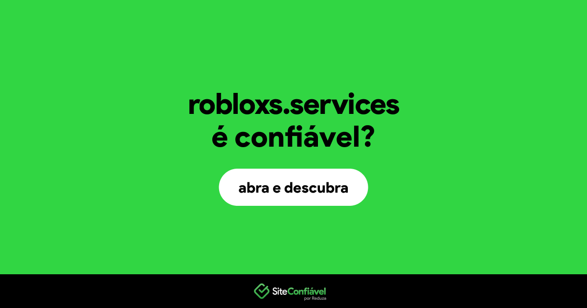 O site robloxs.services é confiável?