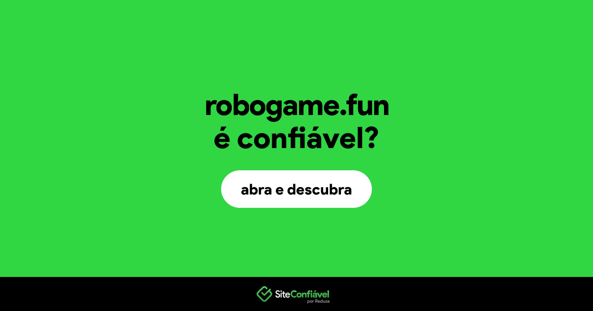 O site robogame.fun é confiável?