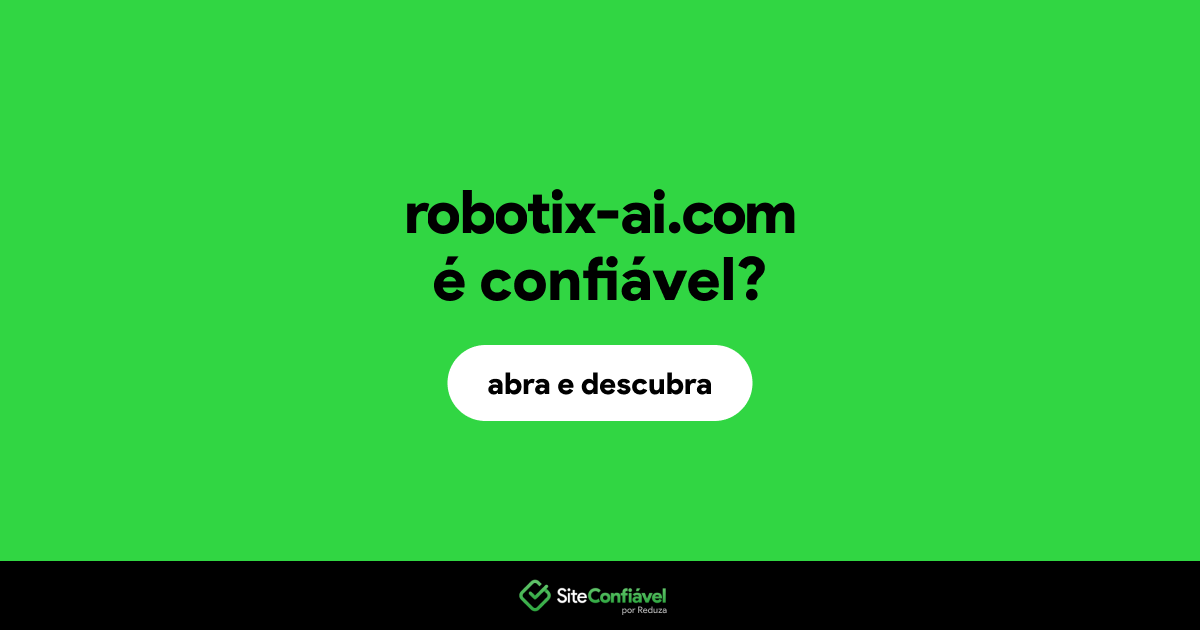 O site robotix-ai.com é confiável?