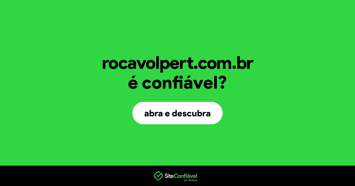 O site rocavolpert.com.br é confiável?