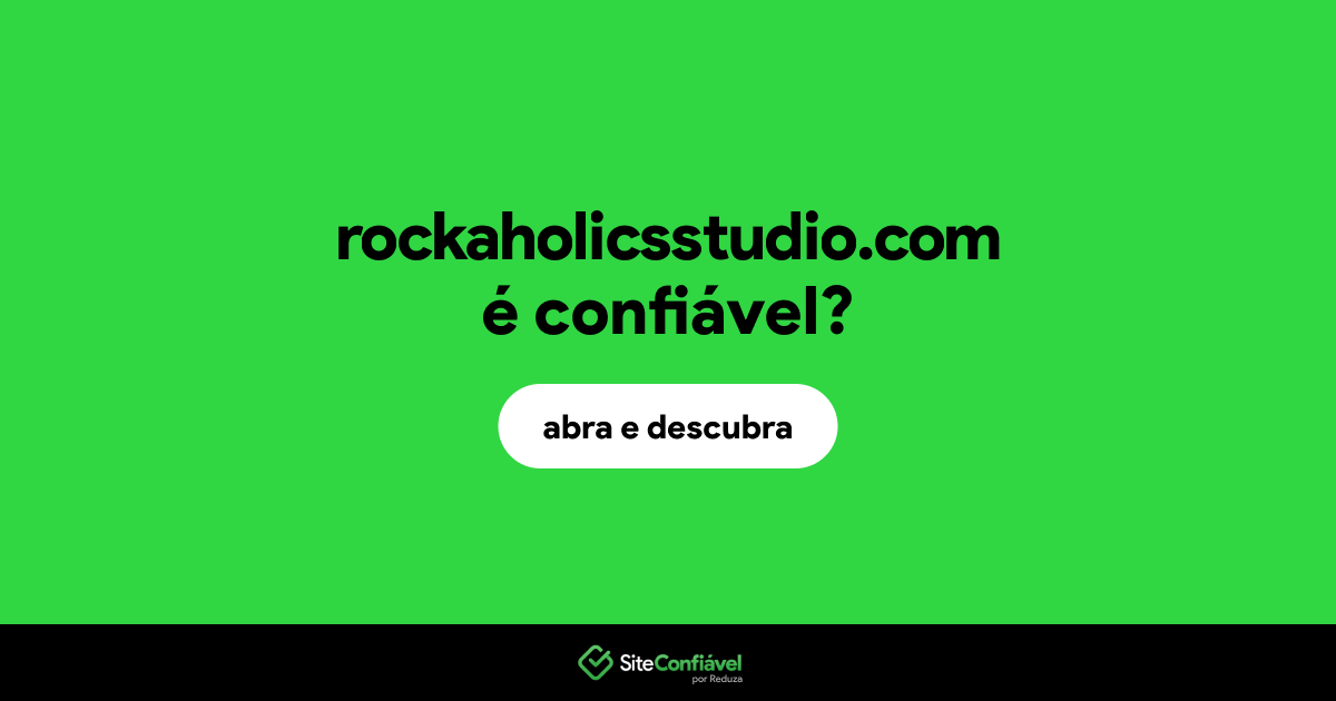 O site rockaholicsstudio.com é confiável?