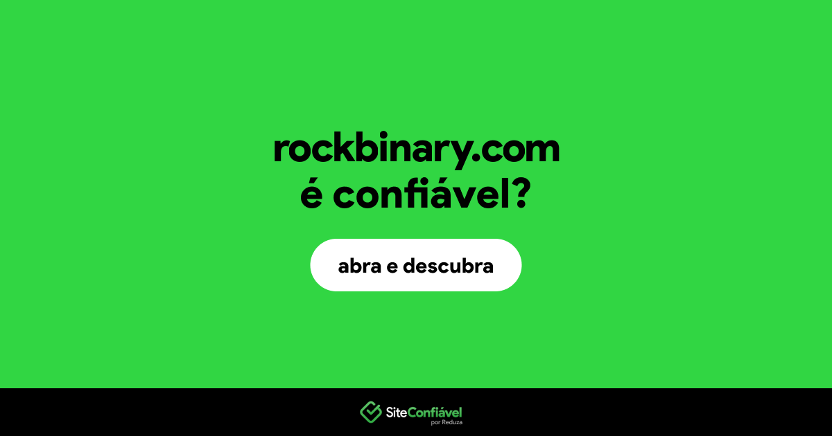 O site rockbinary.com é confiável?
