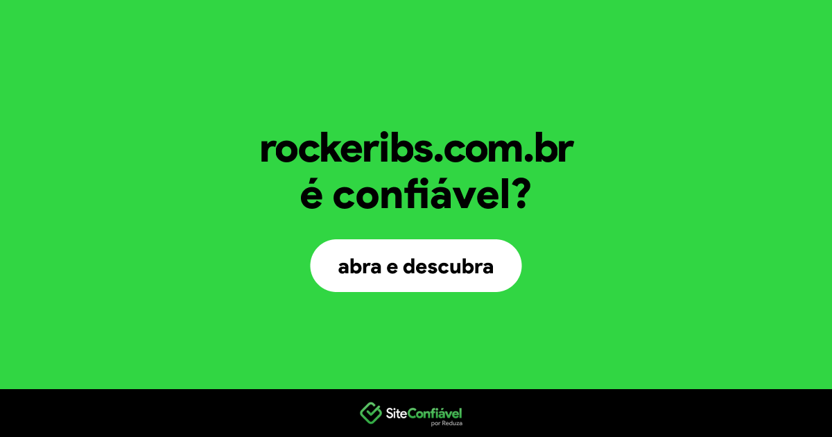 O site rockeribs.com.br é confiável?