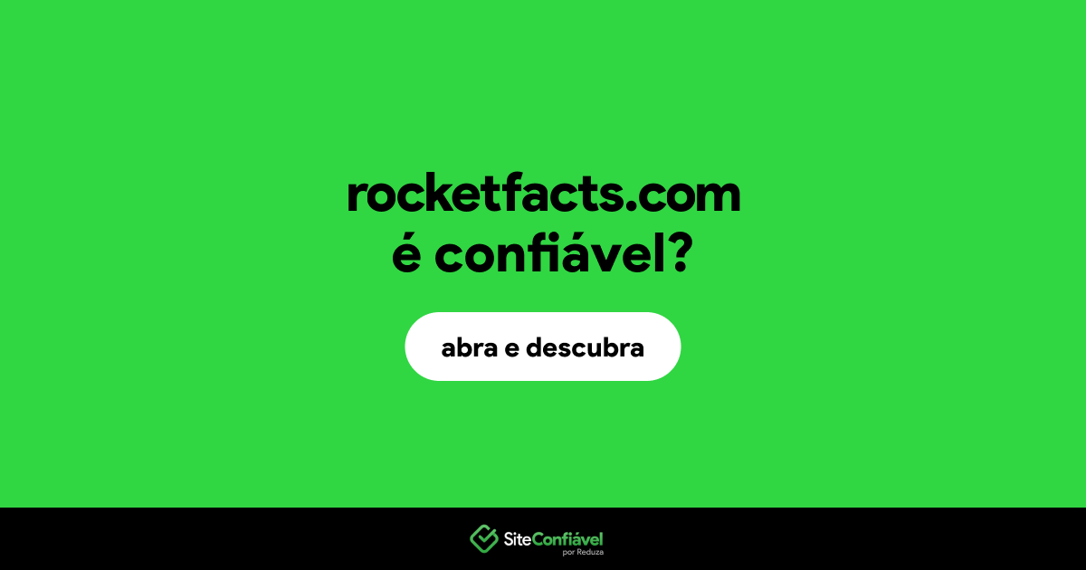 O site rocketfacts.com é confiável?
