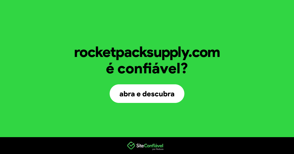 O site rocketpacksupply.com é confiável?