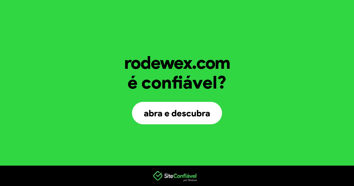 O site rodewex.com é confiável?