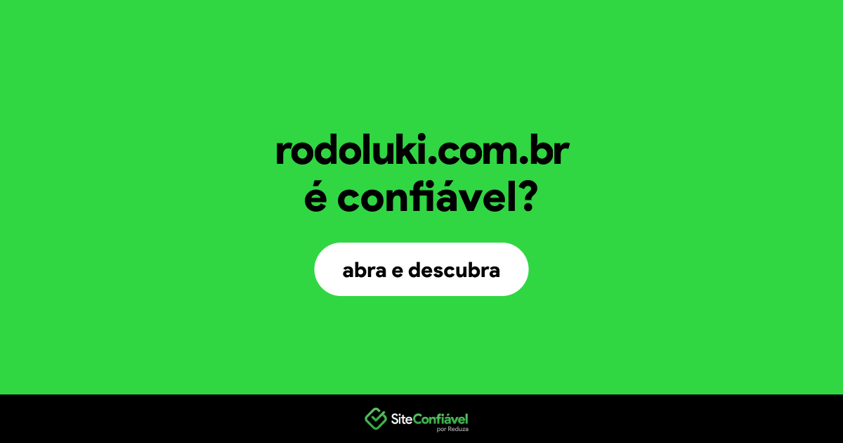 O site rodoluki.com.br é confiável?