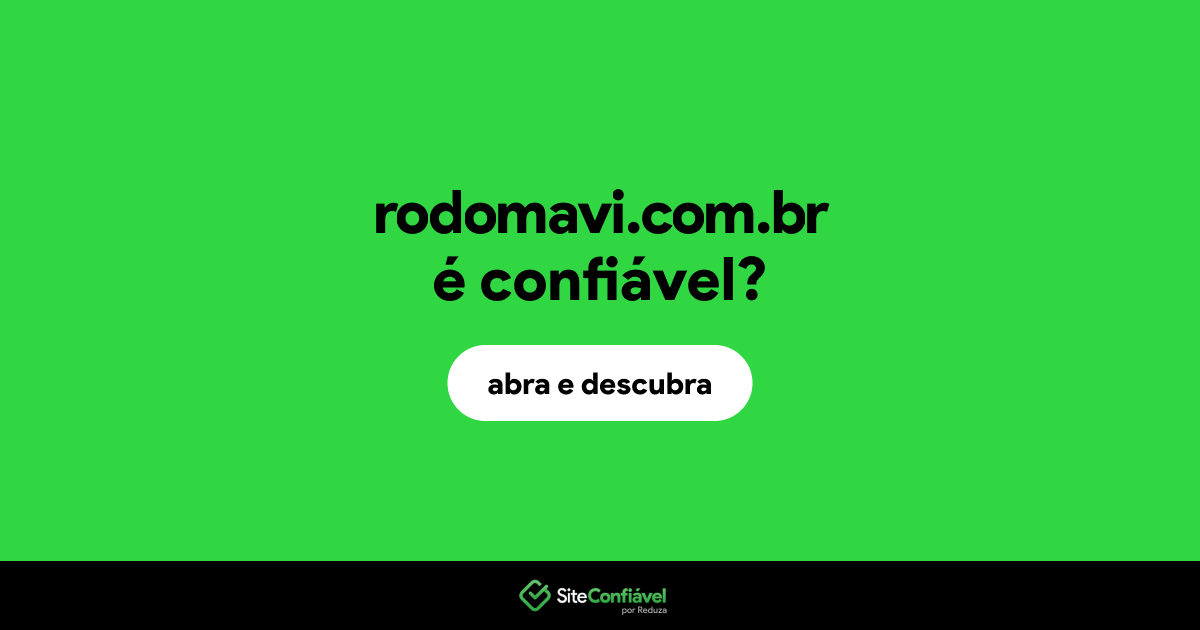 O site rodomavi.com.br é confiável?
