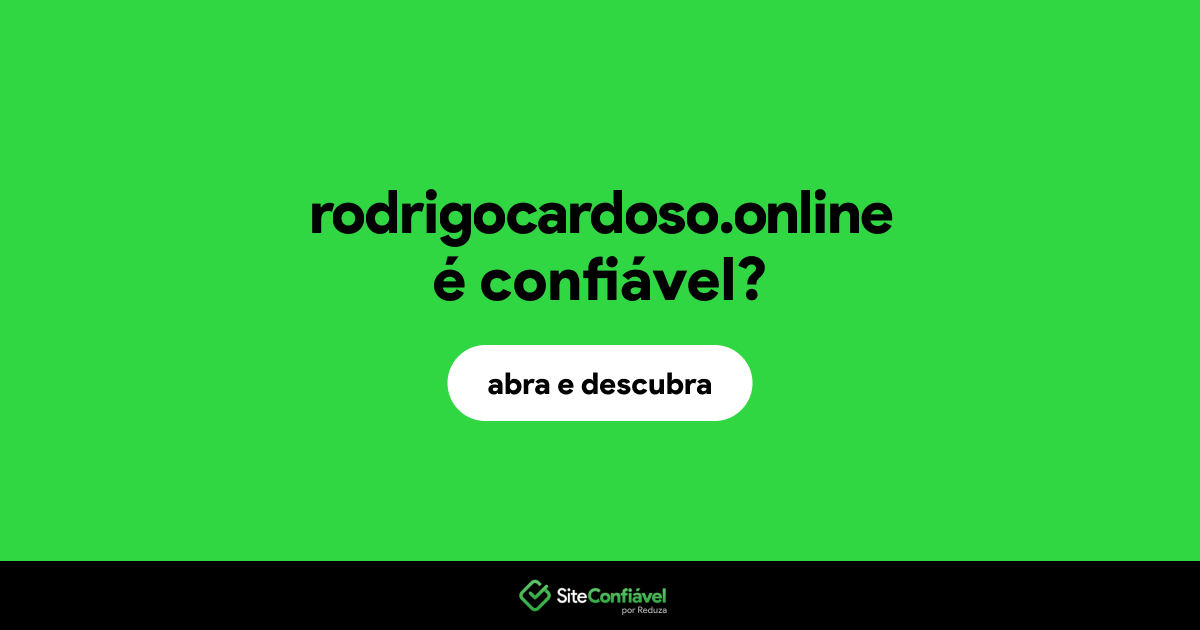 O site rodrigocardoso.online é confiável?