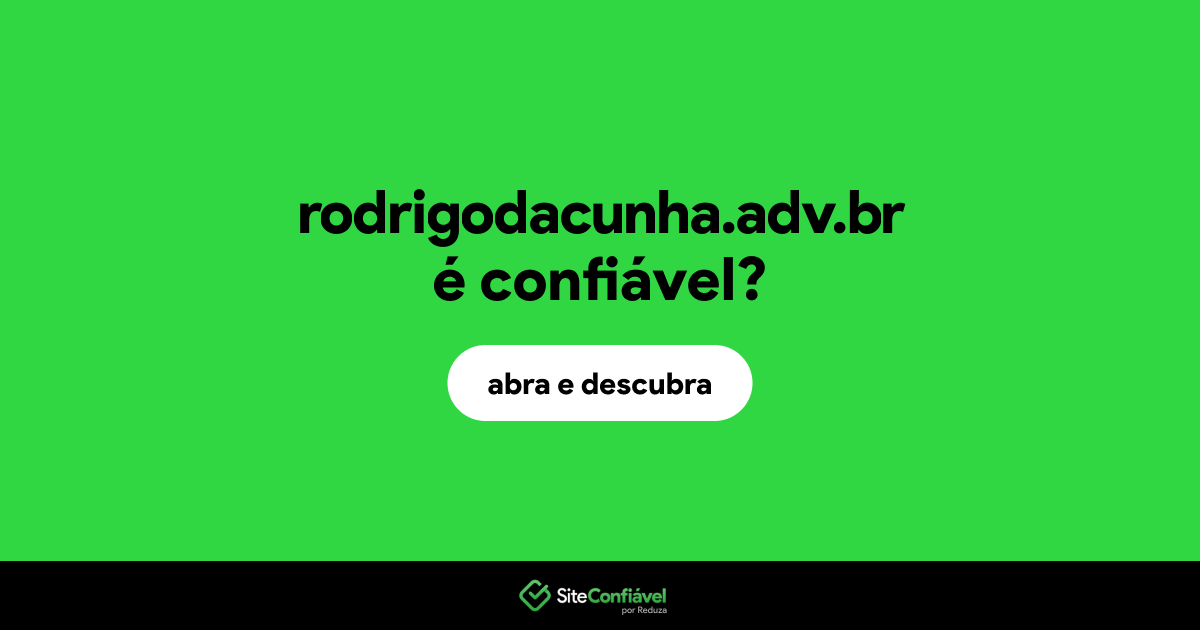 O site rodrigodacunha.adv.br é confiável?