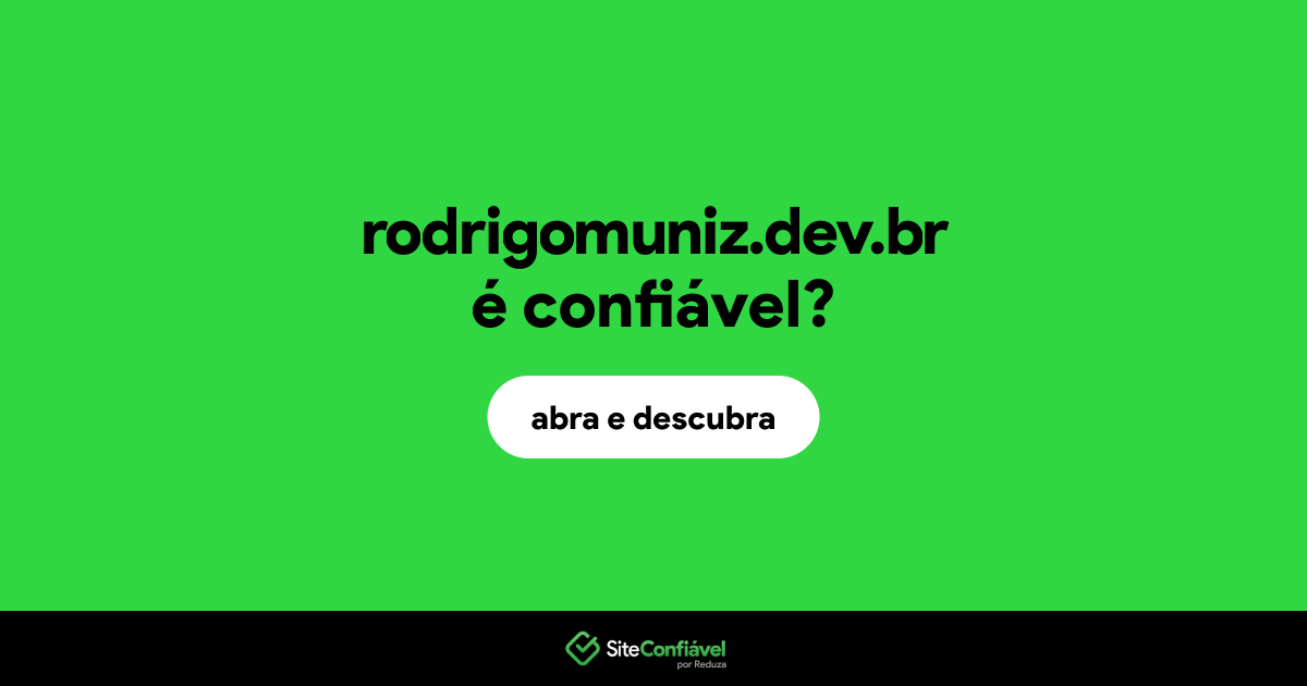 O site rodrigomuniz.dev.br é confiável?