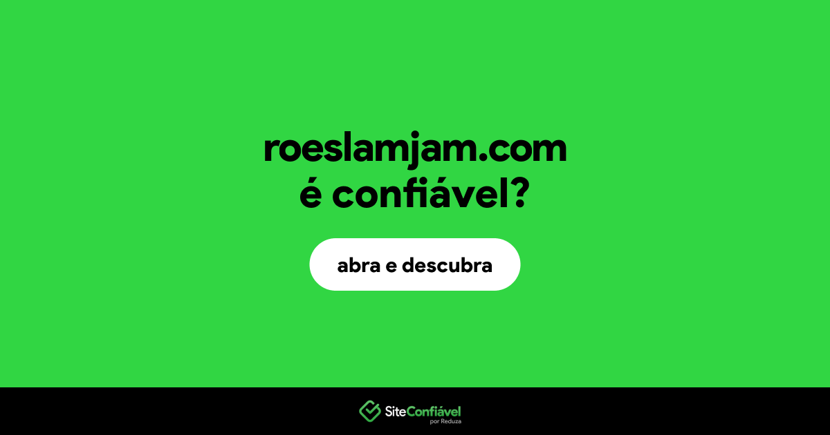 O site roeslamjam.com é confiável?