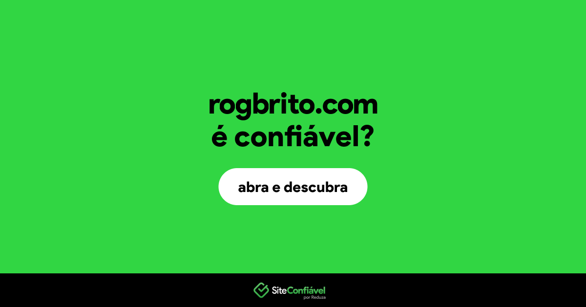 O site rogbrito.com é confiável?