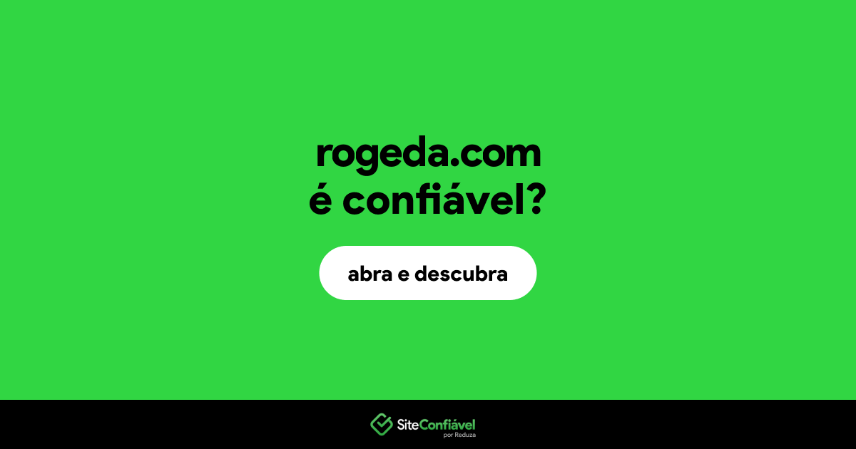 O site rogeda.com é confiável?