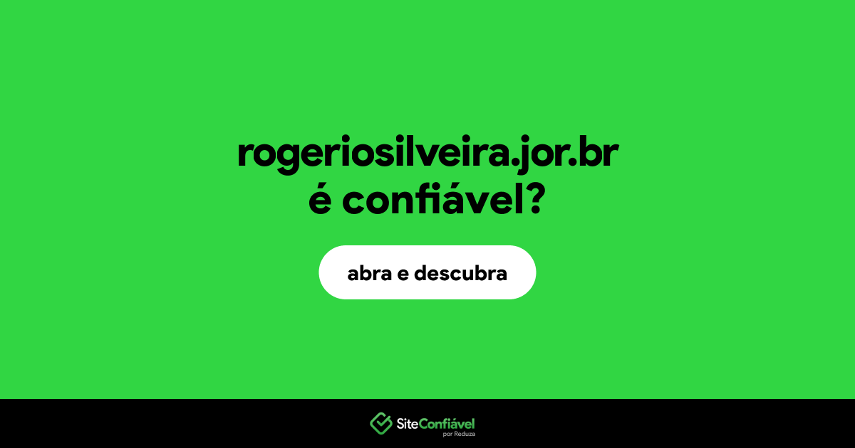 O site rogeriosilveira.jor.br é confiável?