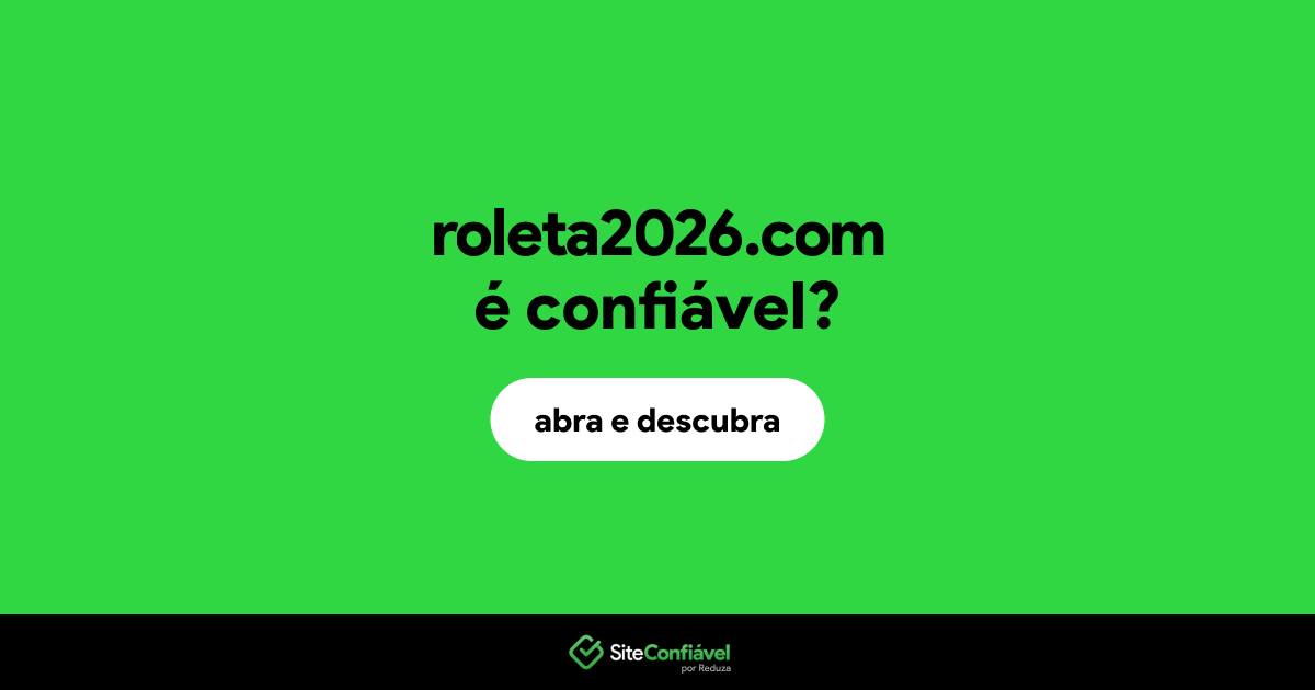 O site roleta2026.com é confiável?