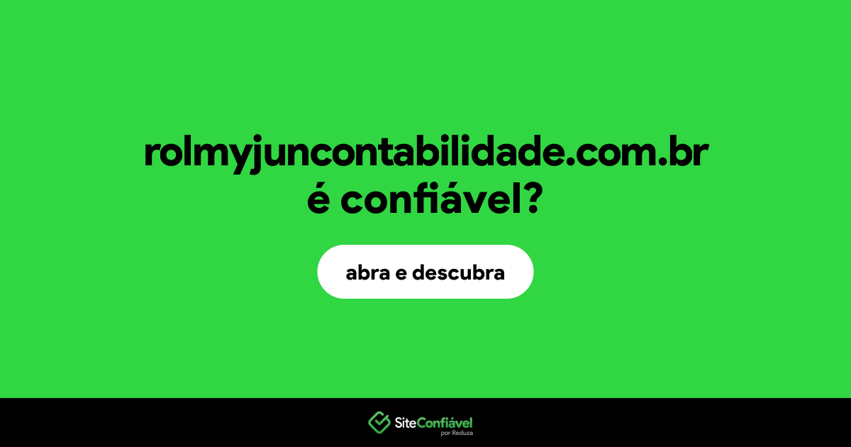O site rolmyjuncontabilidade.com.br é confiável?