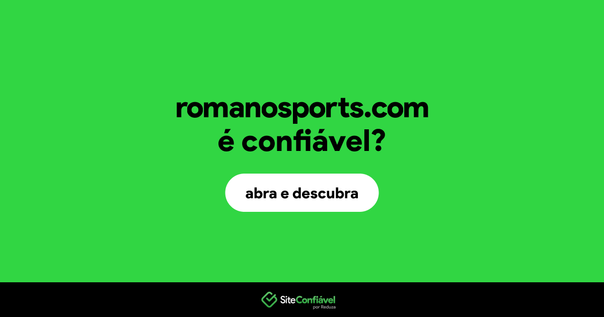 O site romanosports.com é confiável?