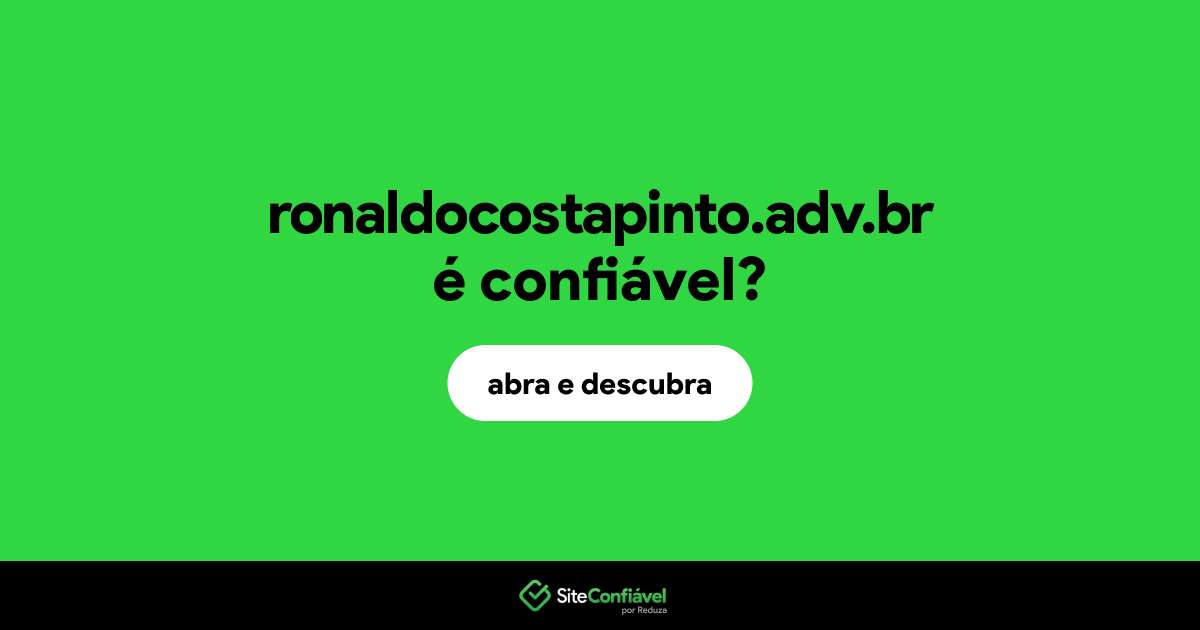 O site ronaldocostapinto.adv.br é confiável?