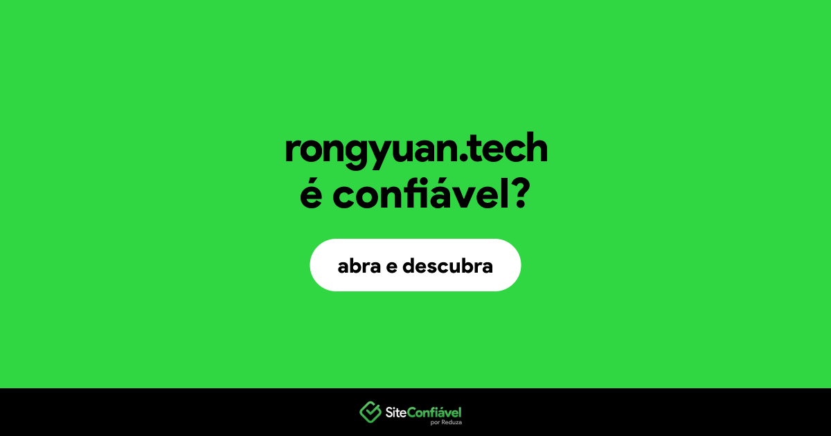 O site rongyuan.tech é confiável?