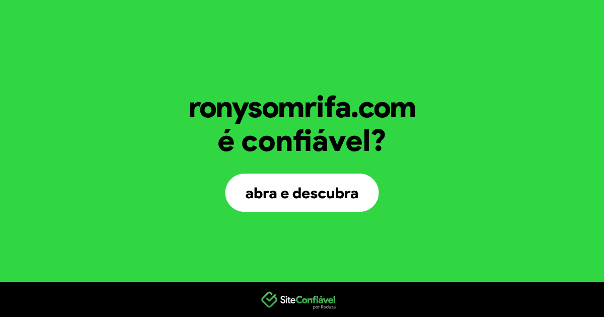 O site ronysomrifa.com é confiável?