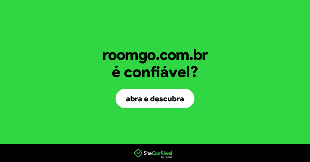O site roomgo.com.br é confiável?