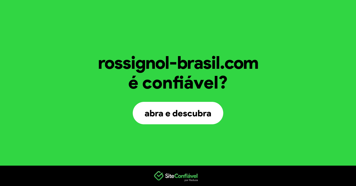O site rossignol-brasil.com é confiável?