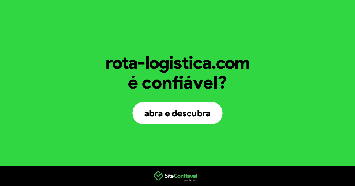 O site rota-logistica.com é confiável?