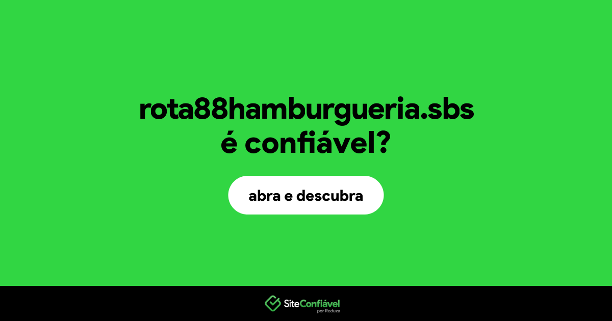 O site rota88hamburgueria.sbs é confiável?
