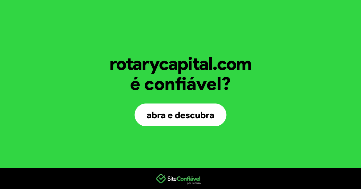 O site rotarycapital.com é confiável?