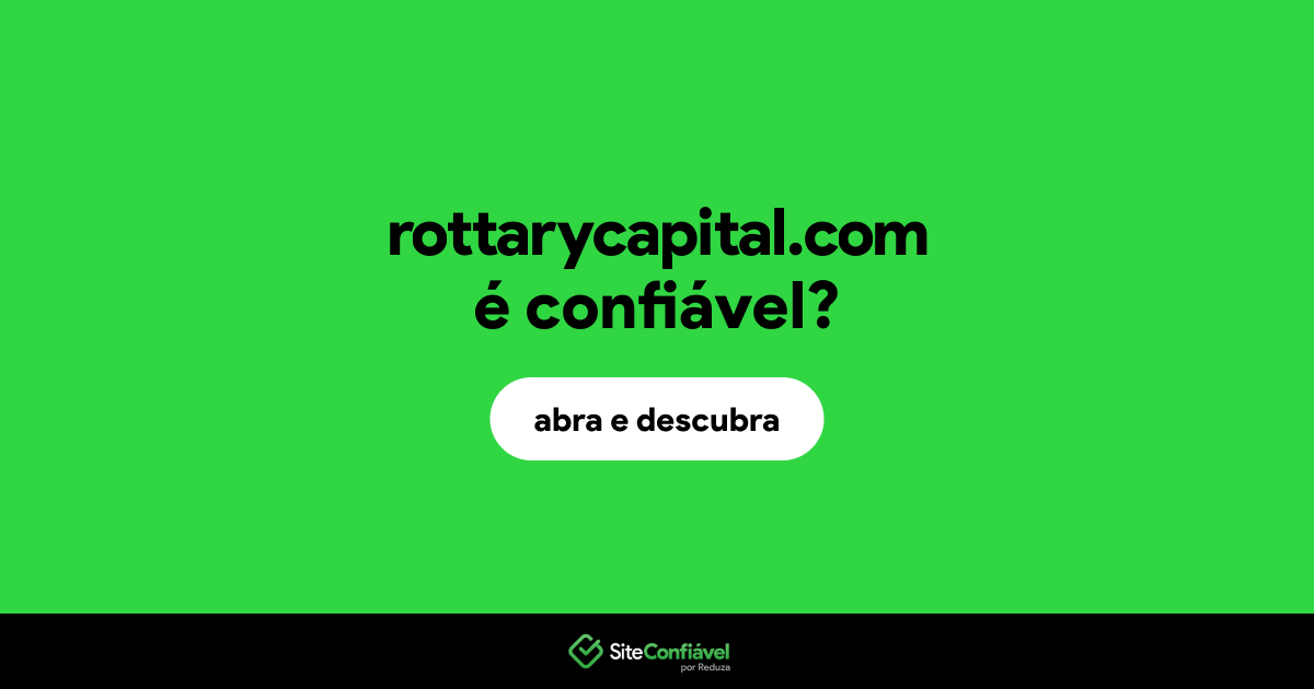 O site rottarycapital.com é confiável?